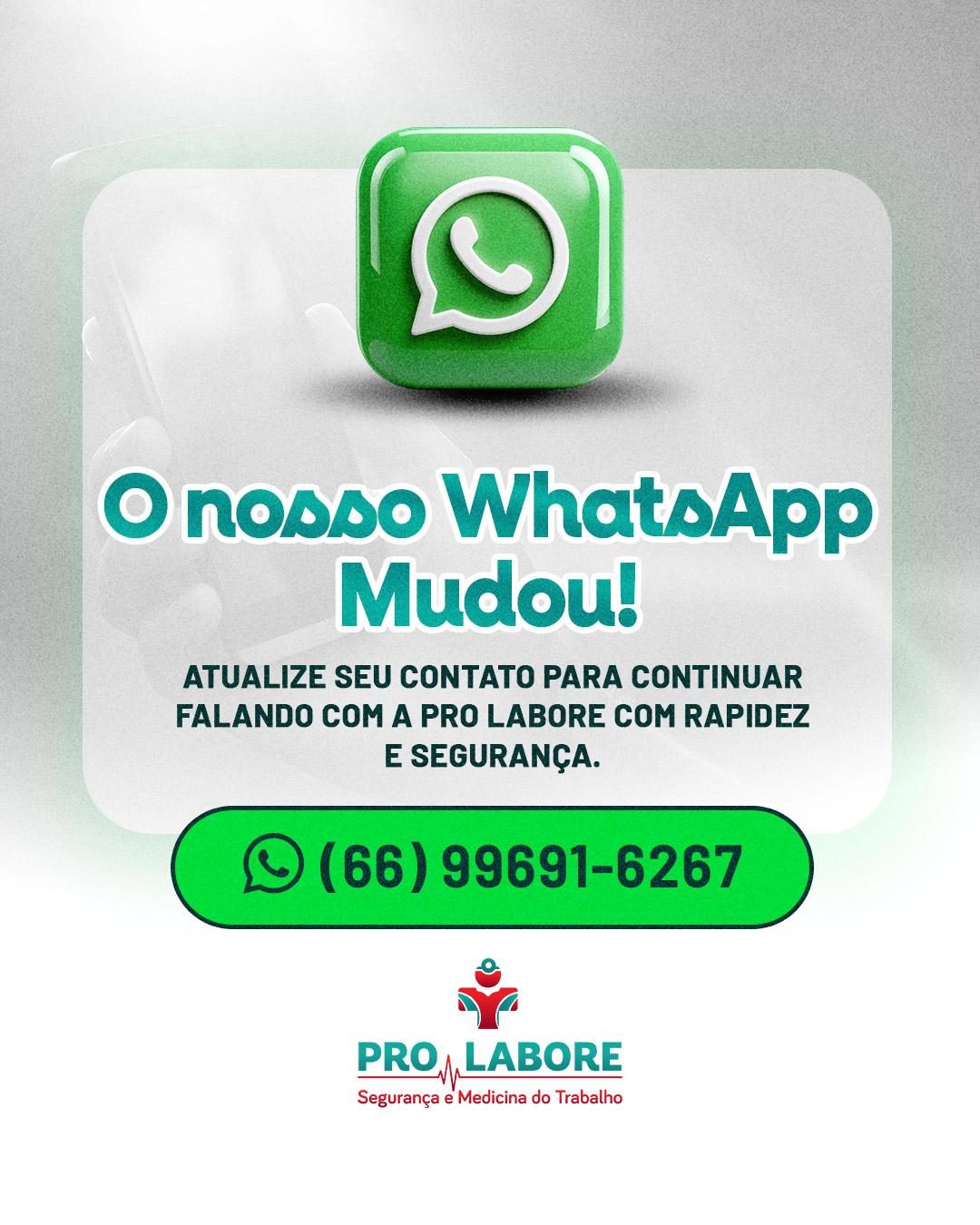 O nosso WhatsApp Mudou!